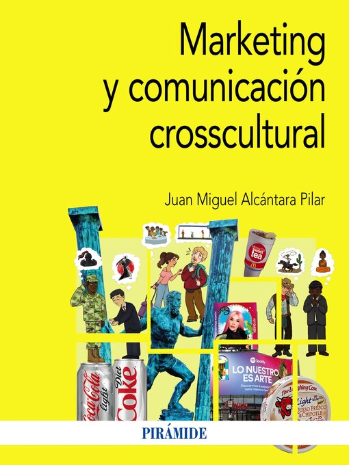 Title details for Marketing y comunicación crosscultural by Juan Miguel Alcántara Pilar - Available